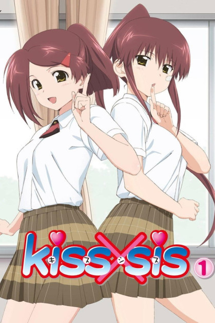 Kiss x Sis