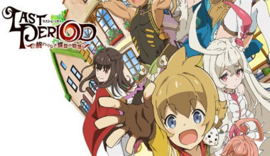 Last Period: Owarinaki Rasen no Monogatari