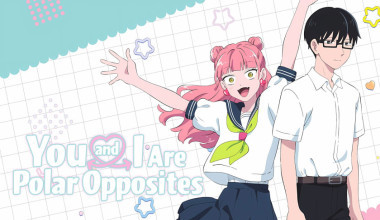 You and I Are Polar Opposites capitulo 12