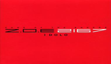 Zone of the Enders: 2167 Idolo