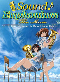 Hibike! Euphonium Movie 3: Chikai no Finale