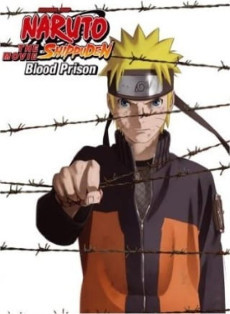 Naruto la Película: Blood Prison